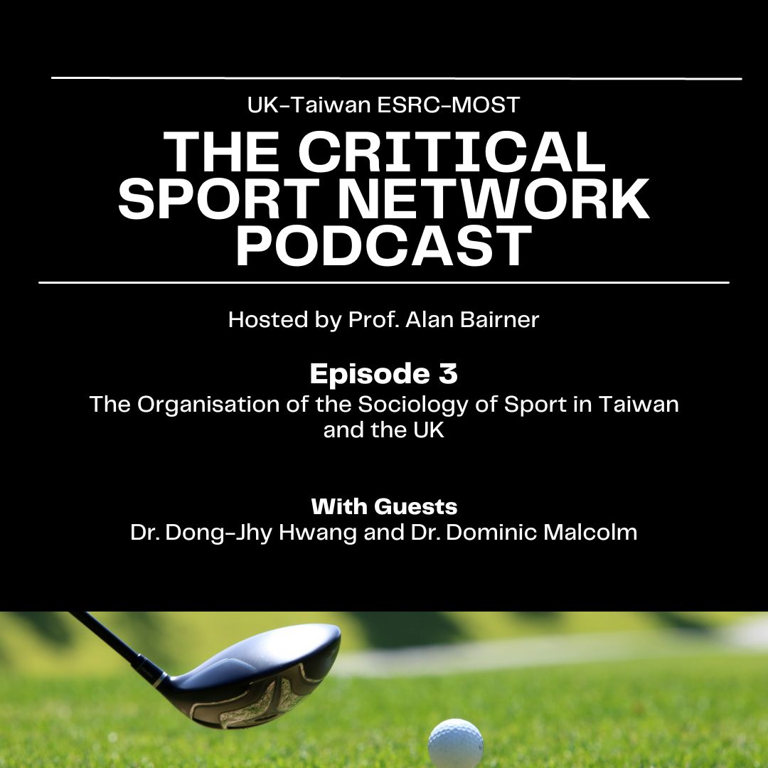 The Critical Sport Network Podcast EP.3